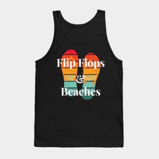 Flip flops & Beaches Tank Top